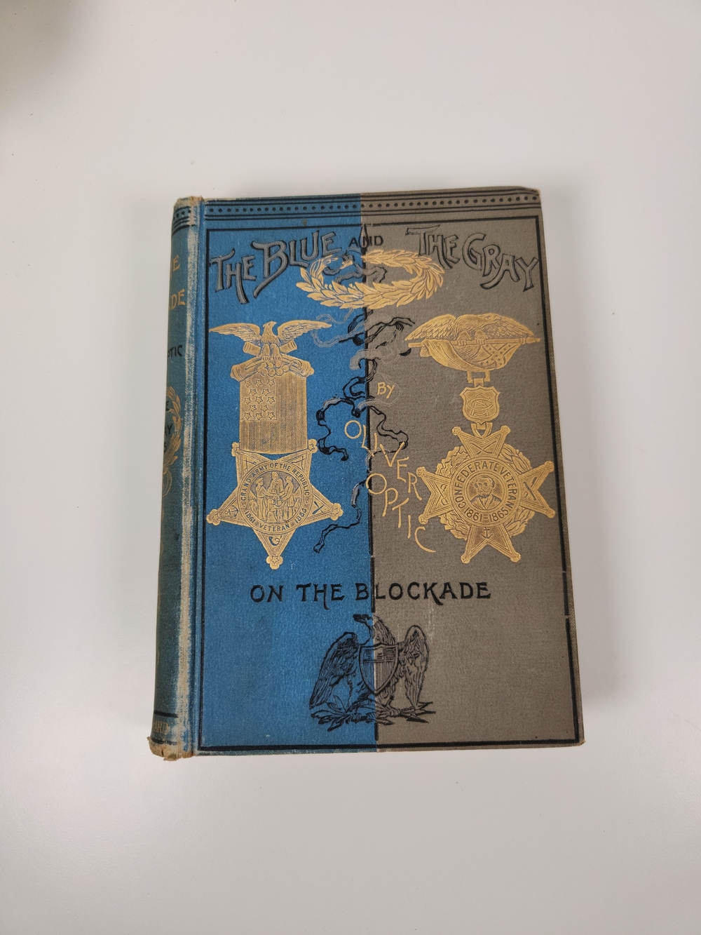 Antique 1892 The Blue and the Grey On the Blockade | Hardcover Book | Civil War